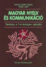 Magyar nyelv és kommunikáció 7. és 8. o. - Antalné dr.Szabó
